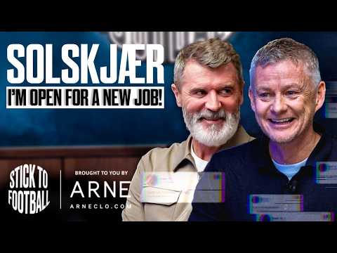Solskjaer: Man United Return? & Lessons From the Past | Stick to Football EP 102