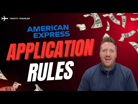 The Amex Card Application Rules You MUST Know Before Applying