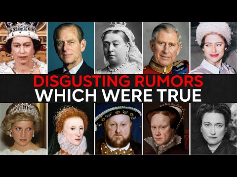 25 DISGUSTING British Royal Rumors That Turned Out To Be TRUE | For Sleep
