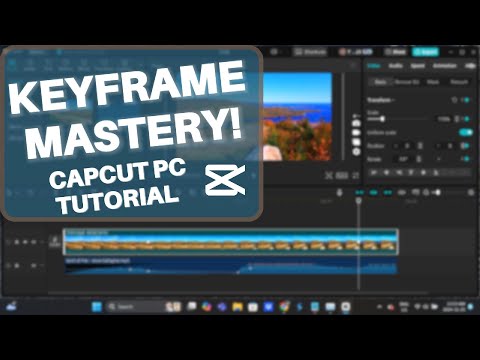 Master Keyframe Animation in CapCut PC (Full Tutorial - 40+  Minutes!)
