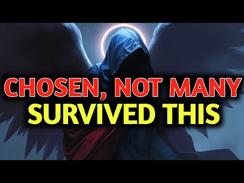 Chosen One, You Were Forged in Secret for the Last Days—Not Many Survived This