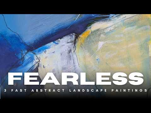 3 Fast & Fearless Abstract Landscape Paintings | Same Colors, Totally Different Vibes