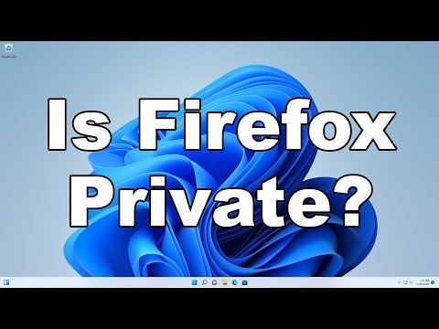 Is Firefox Still A Private Browser? Should You Switch To A New Browser? Let's Talk About It