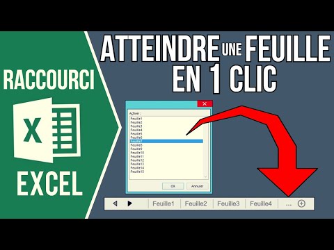 EXCEL - ATTEINDRE UNE FEUILLE DU CLASSEUR EN 1 CLIC (Se déplacer rapidement sur les onglets)