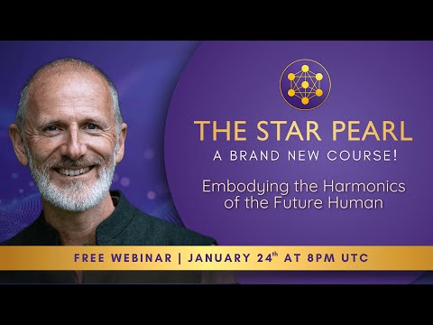 The Gene Keys Star Pearl – Embodying the Harmonics of the Future Human