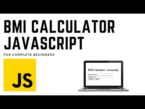 Build a BMI Calculator in Javascript - For Complete Beginners