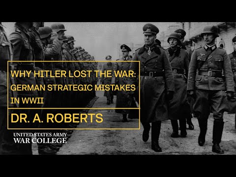 Why Hitler Lost the War: German Strategic Mistakes in WWII
