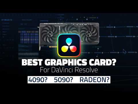 WHICH Graphics CARD is BEST for DaVinci Resolve on Windows? GeForce 5080 5090 Buying Guide