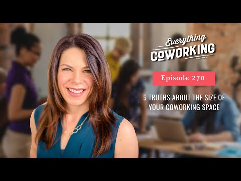 5 Surprising Facts About Choosing The Right Size For Your Coworking Space