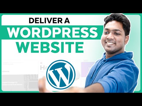 How to Deliver a WordPress Website to a Client | 2025