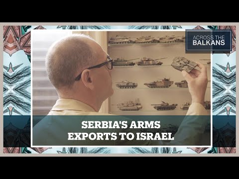 Is Serbia Fueling the Gaza War?