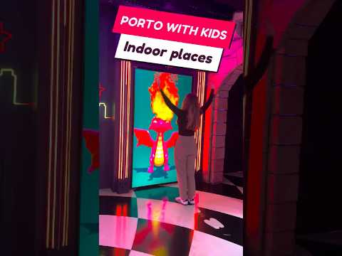 Indoor Activities in Porto with Kids π§οΈ Best Rainy Day Ideas for Families