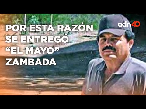 Por esta razón se entregó "El Mayo" Zambada a las autoridades de EE.UU. I Todo Personal