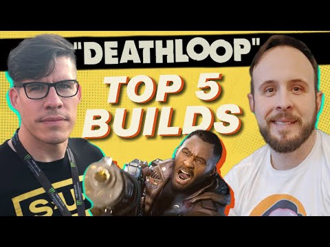 DEATHLOOP Top 5 Loadouts - Inside Games