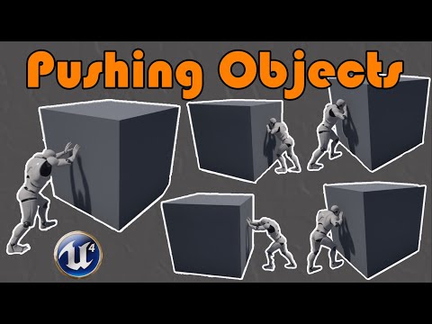 How To Push An Object With Animations | Movable Objects - Unreal Engine 4 Tutorial