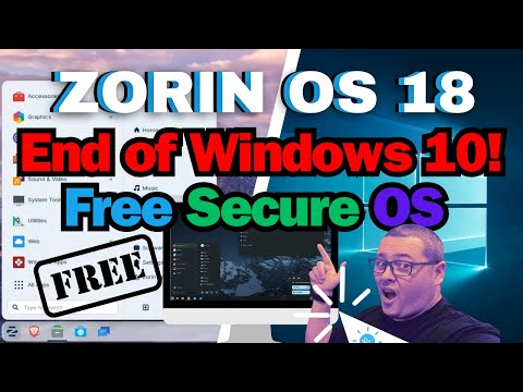 Zorin OS 18 The best Windows 10 replacement?