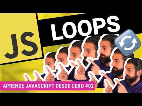 DOMINA los CICLOS o BUCLES EN JAVASCRIPT - Curso de Programación con JavaScript desde cero