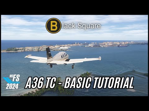 Black Square A36TC Bonanza - Basic Tutorial | KDAB-KEYW Full Flight | MSFS 2024