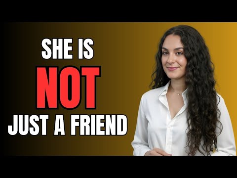 She’s “Just Friendly”… Until You Notice THIS |  Female Psychology