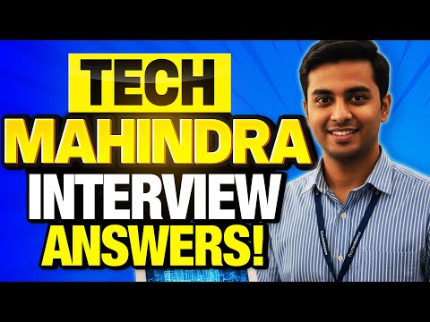 TECH MAHINDRA Interview Questions and Answers! (How to Pass a Tech Mahindra Job Interview!)