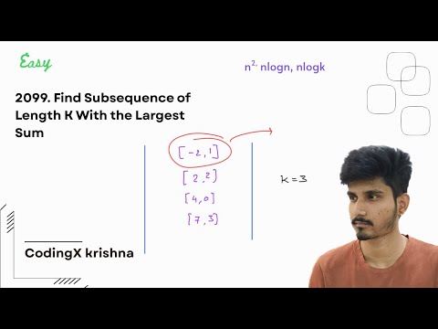2099. Find Subsequence of Length K With the Largest Sum | leetcode - 2099 | Java Solution