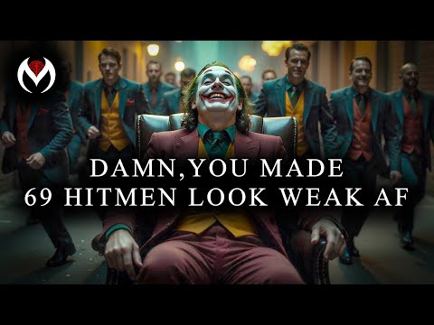 69 HITMAN TRIED TO KILL YOU☠️... EVERY SINGLE ONE RAN AWAY SCREAMING INSTEAD😱💨 - JOKER SPEECH