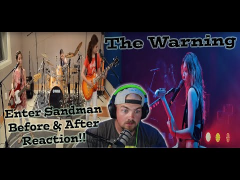 The Warning - Enter Sandman - BEFORE AND AFTER REACTION!!!