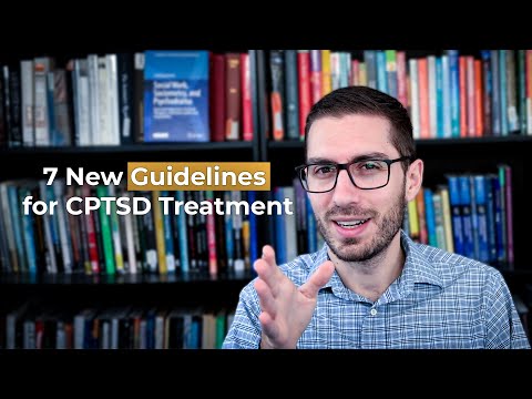7 New APA Guidelines for Treatment of Complex Trauma & CPTSD