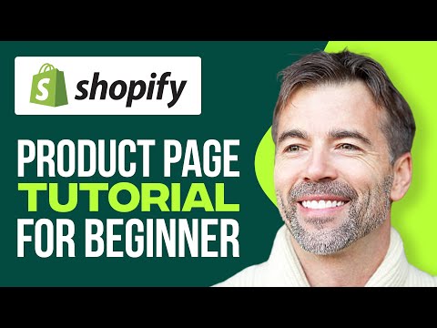 How To Add Custom Product Pages in Shopify (2025) Tutorial For Beginners