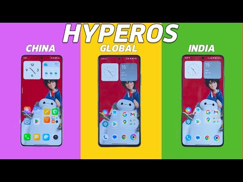 HyperOS China Vs HyperOS Global Vs HyperOS India