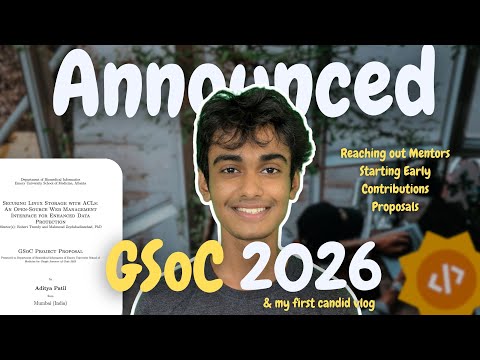 Getting Started with GSoC 2026 | Answering Your Questions | First Candid Vlog