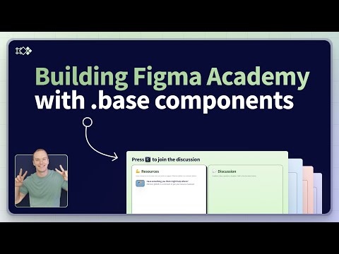 Building Figma Academy with .base components