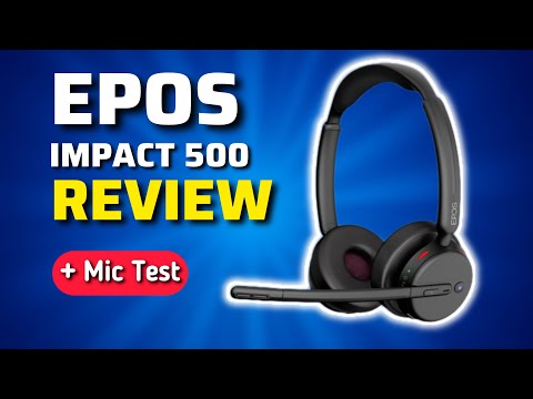 EPOS IMPACT 500 Review & Unboxing (With Mic Test!)