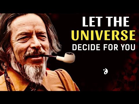 "Trust the Universe: Alan Watts on Letting Go & Finding Peace"