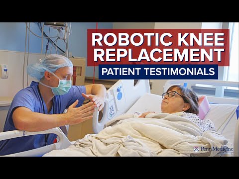 Robotic Knee Replacement Surgery Patient Testimonials | Penn Orthopaedics