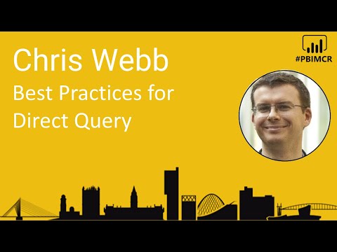 PBIMCR - Direct Query with Chris Webb
