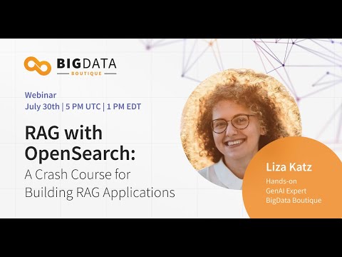 RAG with OpenSearch: A Crash Course for Building RAG Applications