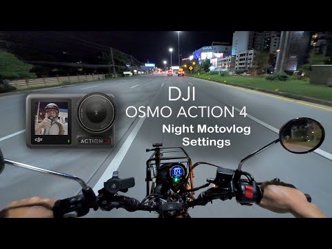 My DJI Action 4 Best Low Light / Night Motovlog Settings