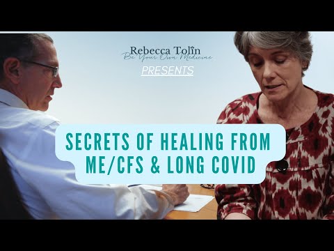 Secrets of Healing from ME/CFS and Long Covid with Rebecca Tolin