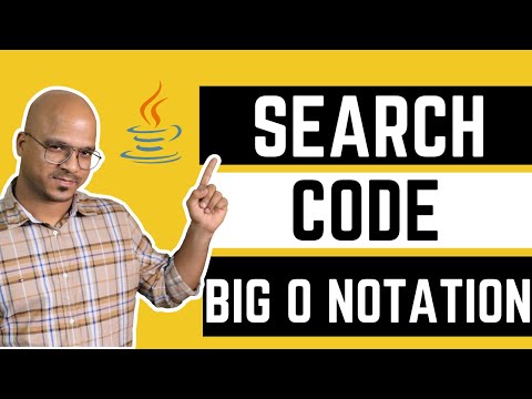 Linear & Binary Search Code | Big O Notation