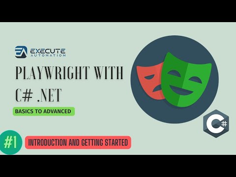 #1 - Introduction and getting started with Playwright in C# .NET