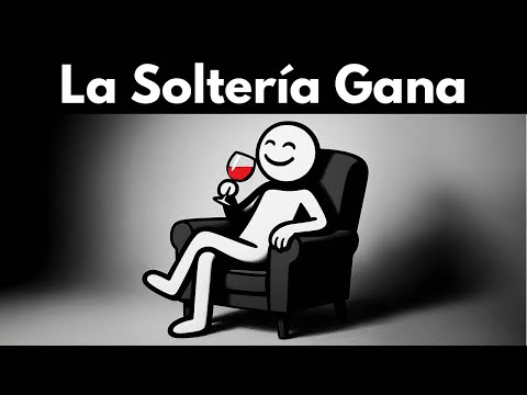 Todos Los Hombres Deben Ver Esto (Por Qué Es Mejor Estar Soltero)