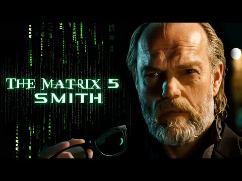 The Matrix 5: Agent Smith's Journey | Top 5 Theories Explained