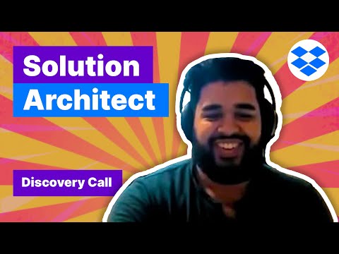 Solutions Architect Interview: Mock Discovery Call for Customer Needs (feat. Salesforce, Dropbox SA)