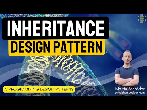 Embedded C Programming Design Patterns: Inheritance Pattern