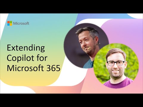 Introduction on extending Copilot for Microsoft 365