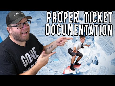Documentation and Managing Tickets - Learn Help Desk Series