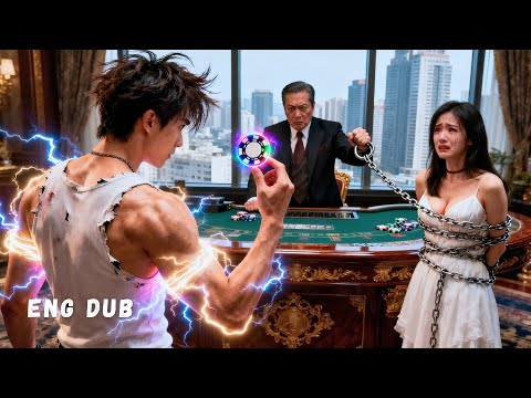 poor guy enters a casino with one dollar, beats the gambling king,wins billions ,avenges for sister!