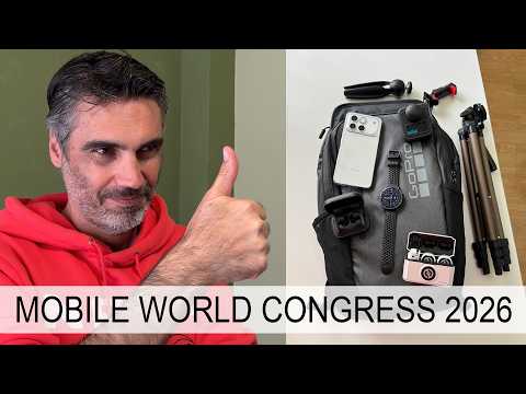 Mis "GADGETS" para el Mobile World Congress de 2026
