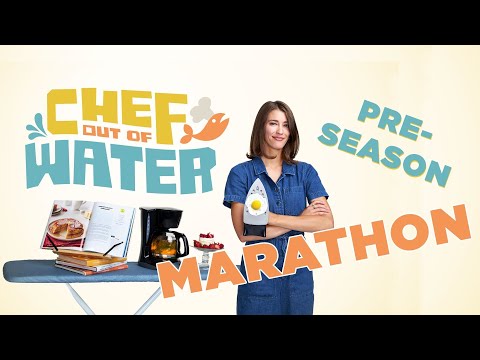 Chef Out Of Water Pre-Premiere Marathon • Tasty